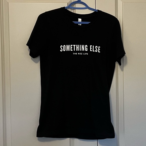 The Rez Life Something Else Shirt - Picture 1 of 2